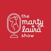 Podcast The Marty & Laura Show