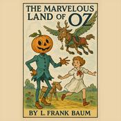 Podcast The Marvelous Land Of Oz