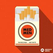 Podcast The MedMen Show: Fast, Smart Insights for B2B Sales Professionals