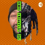 Podcast ▶▶The MetaPreda Show◀◀