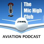 Podcast The Mic High Club Luchtvaart Podcast