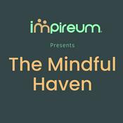 Podcast The Mindful Haven