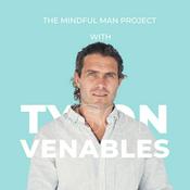Podcast The Mindful Man Project