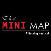 Podcast The Mini Map: A Gaming Podcast