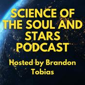 Podcast The Science of the Soul and Stars PODCAST