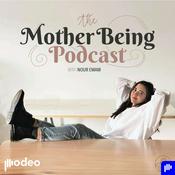 Podcast The Mother Being Podcast