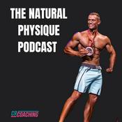 Podcast The Natural Physique Podcast