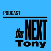 Podcast The Next Tony