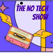 Podcast The No Tech Show