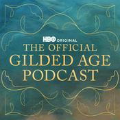 Podcast The Official Gilded Age Podcast
