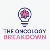 Podcast The Oncology Breakdown