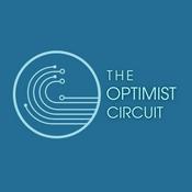 Podcast The Optimist Circuit Podcast