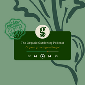 Podcast The Organic Gardening Podcast