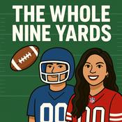 Podcast The Whole Nine Yards