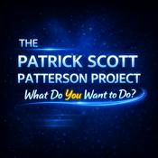 Podcast The Patrick Scott Patterson Project