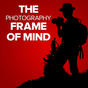 Podcast The Photography Frame of Mind