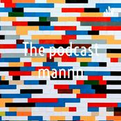 Podcast The podcast mannn