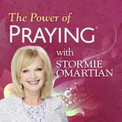 Podcast The Power of Praying with Stormie Omartian