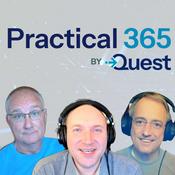 Practical 365 Podcast - Microsoft 365, Copilot & Cybersecurity News & Discussions