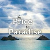 Podcast The Price for Paradise