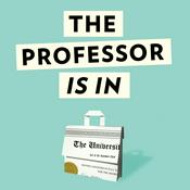 Podcast The Professor Is In
