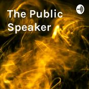 Podcast The Public Speaker: Episode 1