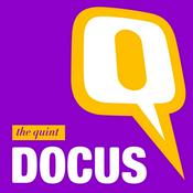 Podcast The Quint's Documentaries