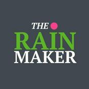 Podcast The Rain Maker