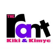 Podcast The Rant with Kiki and Kimye