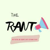 Podcast THE RANT