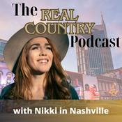 Podcast The Real Country Podcast by Nikki in Nashville