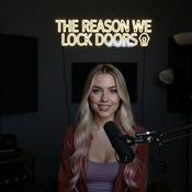 Podcast The Reason We Lock Doors