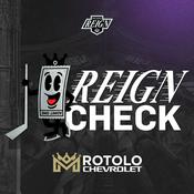 Podcast The Reign Check | Ontario Reign