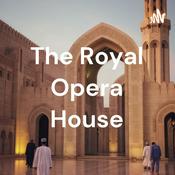Podcast The Royal Opera House