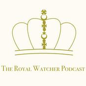 Podcast The Royal Watcher Podcast
