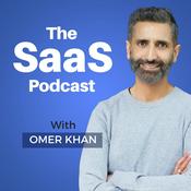 Podcast The SaaS Podcast - SaaS, Startups, Growth Hacking & Entrepreneurship