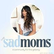 Podcast The Sad Moms