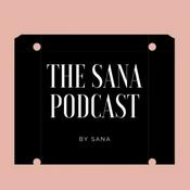 Podcast The Sana Podcast