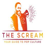 Podcast The Scream - Your Guide to Pop Culture
