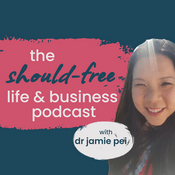 Podcast The Should-Free Life and Business Podcast