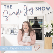 Podcast The Simple Joy Show: Choosing Calm Over Chaos