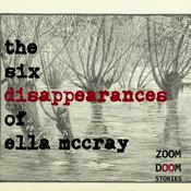 Podcast The Six Disappearances of Ella McCray