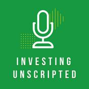 Podcast Investing Unscripted