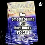 Podcast THE SMOOTH SAILING FOR HARD ROCKS PODCAST