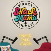 Podcast The S’nackmama Podcast