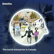 Podcast The social enterprise in Canada – a podcast from Deloitte