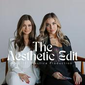 Podcast The Aesthetic Edit