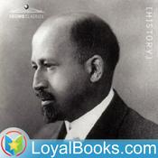 Podcast The Souls of Black Folk by William E. B. Du Bois