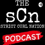 Podcast The Strict Curl Nation Podcast