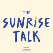 Podcast The Sunrise Talk